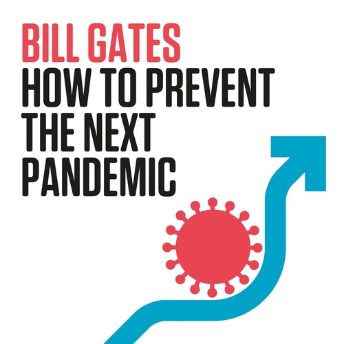 How to Prevent the Next Pandemic information and news