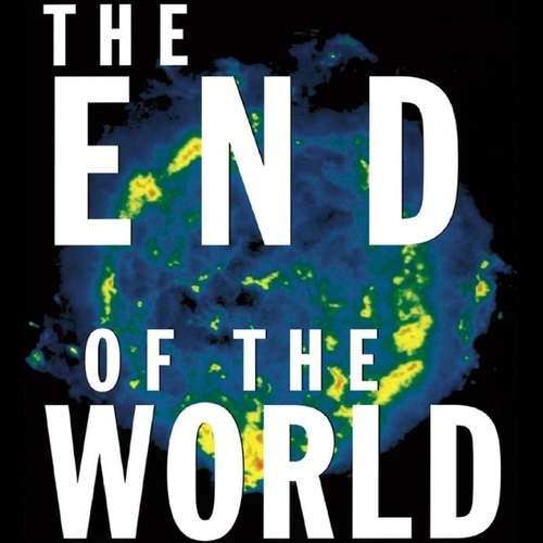 The End of the World: The Science and Ethics of Human Extinction information and news