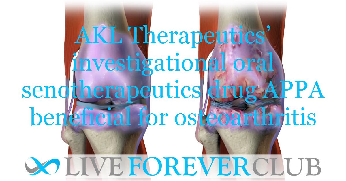 AKL Therapeutics’ investigational oral senotherapeutics drug APPA beneficial for osteoarthritis