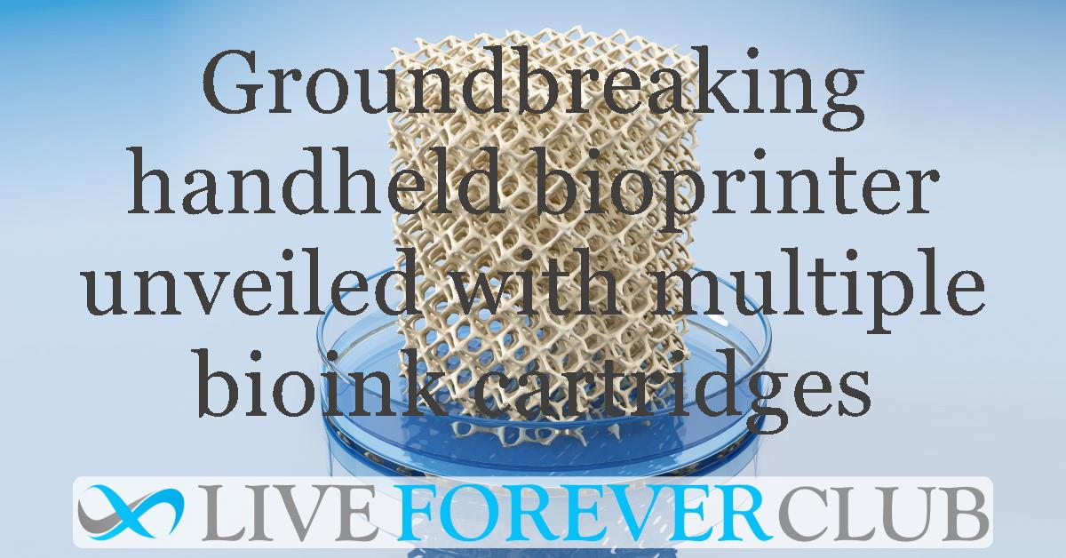 Groundbreaking handheld bioprinter unveiled with multiple bioink cartridges