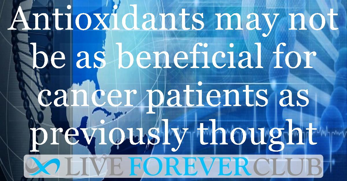 Antioxidants may not be as beneficial for cancer patients as previously thought