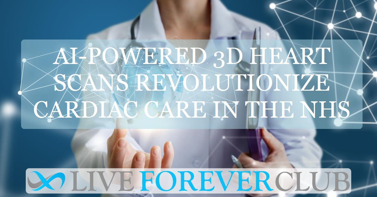 AI-powered 3D heart scans revolutionize cardiac care in the NHS
