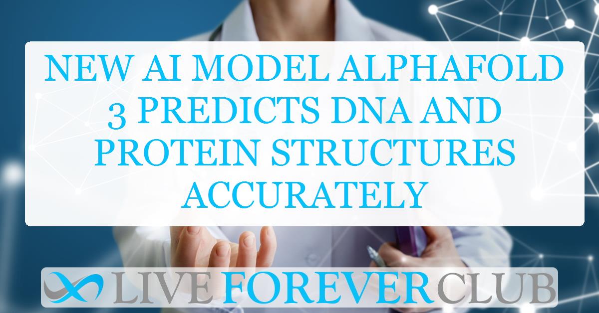 New AI model AlphaFold 3 predicts DNA and protein structures accurately