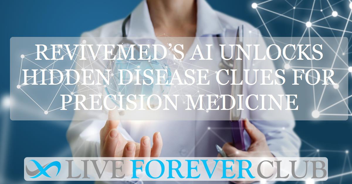 ReviveMed’s AI unlocks hidden disease clues for precision medicine