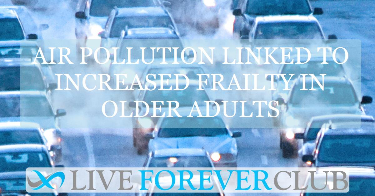 Air pollution linked to increased frailty in older adults
