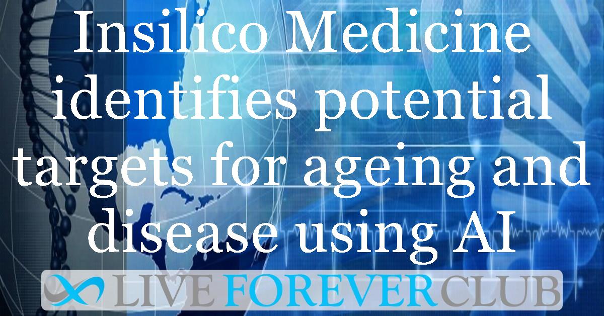 Insilico Medicine identifies potential targets for ageing and disease using AI