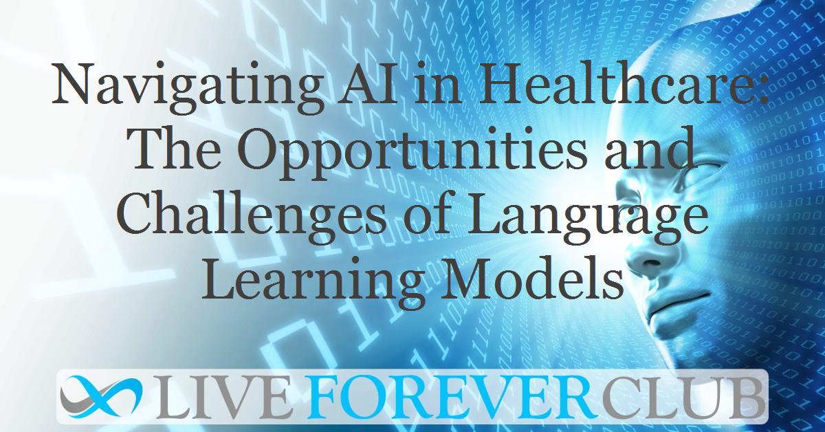 Navigating AI in Healthcare: The Opportunities and Challenges of Language Learning Models