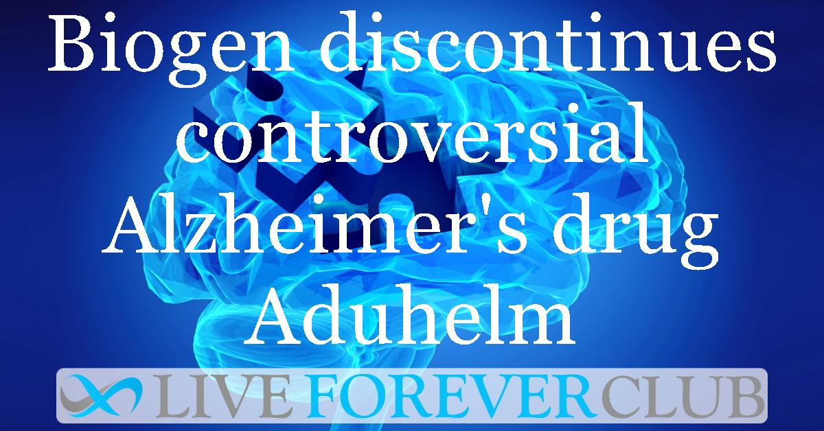 Biogen discontinues controversial Alzheimer's drug Aduhelm