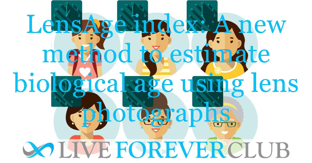 LensAge index: A new method to estimate biological age using lens photographs