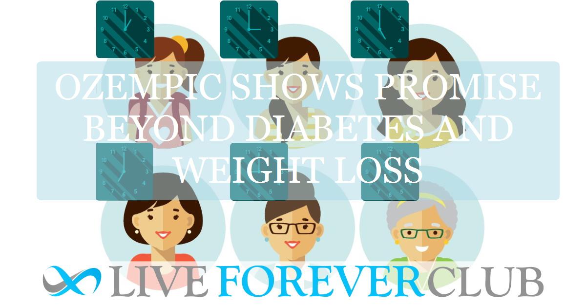 Ozempic shows promise beyond diabetes and weight loss