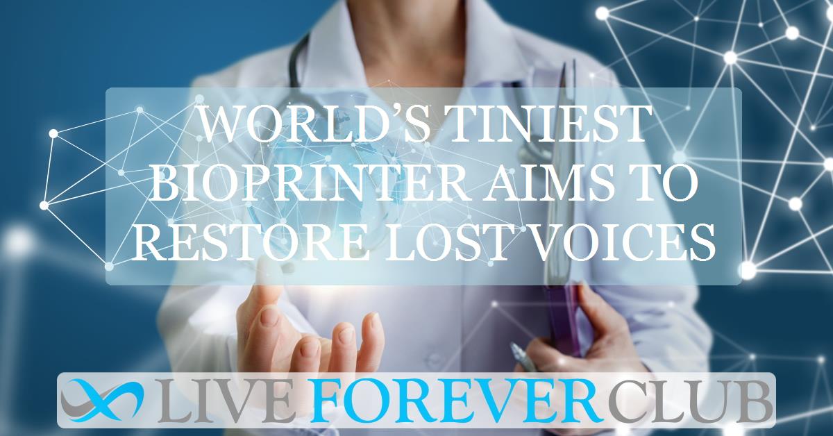 World’s tiniest bioprinter aims to restore lost voices