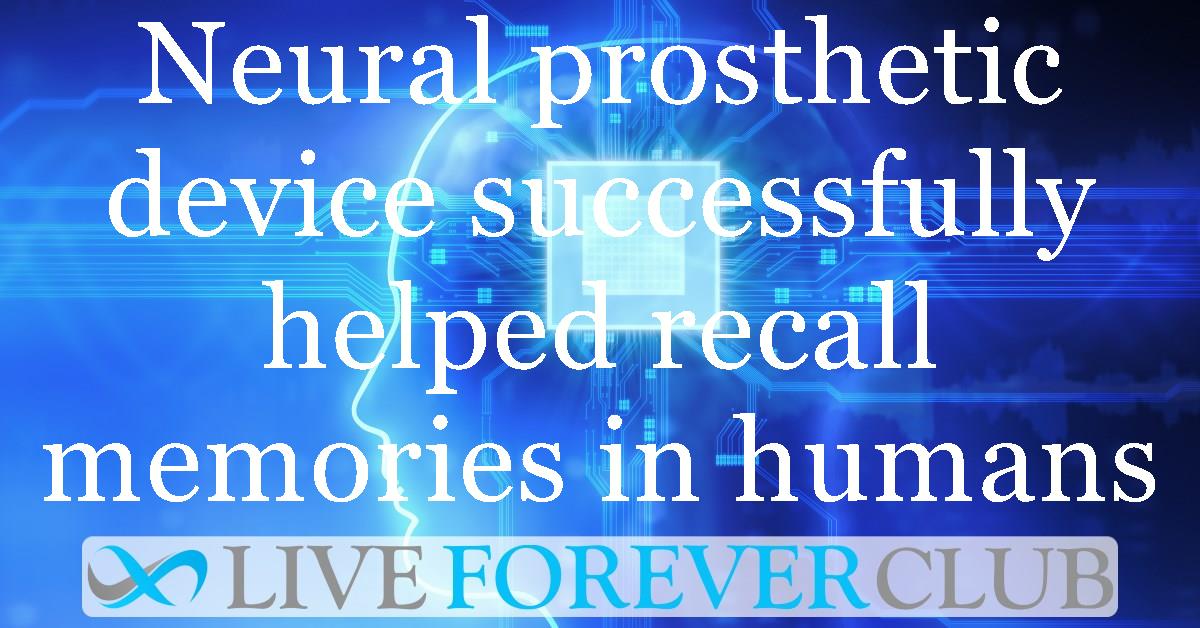 Neural prosthetic device successfully helped recall memories in humans