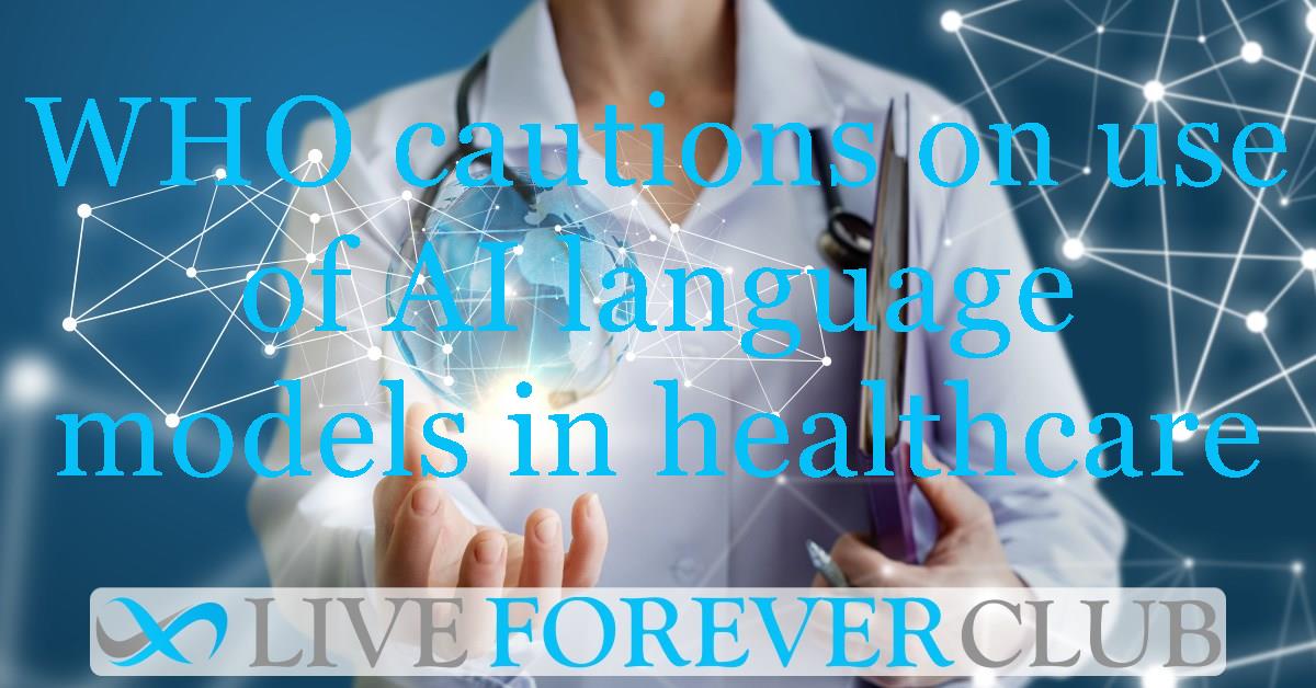 WHO cautions on use of AI language models in healthcare