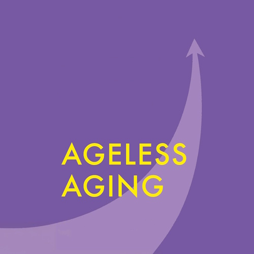 Ageless Aging information and news