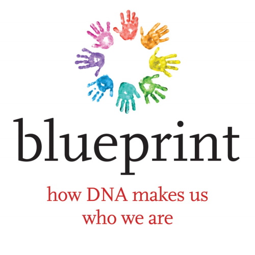 Blueprint: How DNA Makes Us Who We Are information and news
