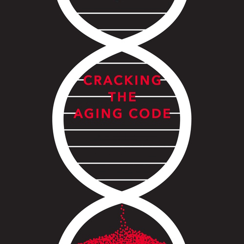 Cracking the Aging Code information and news