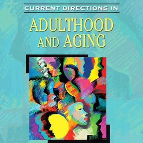 Current Directions in Adulthood and Aging information and news