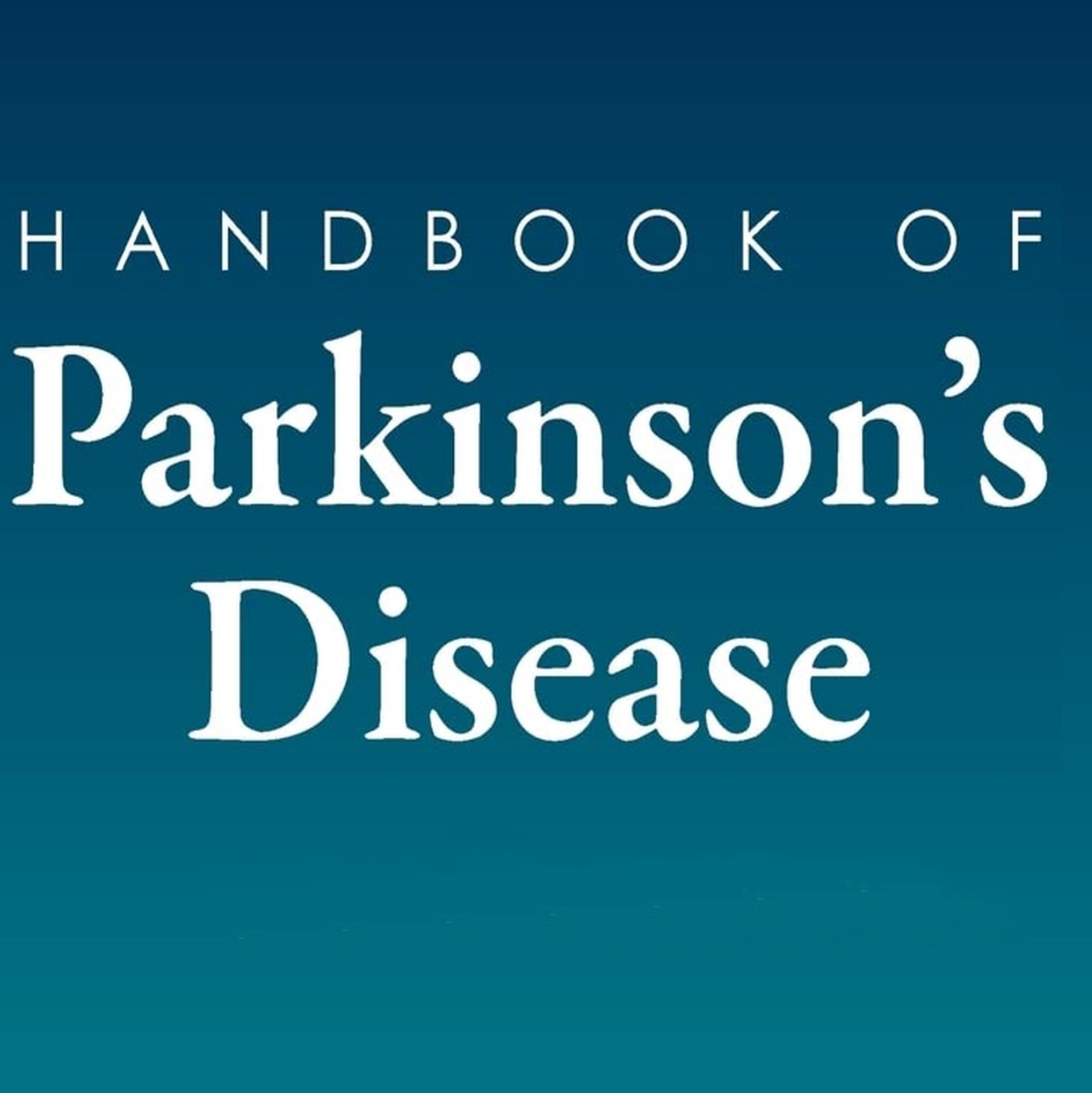 Handbook of Parkinson’s disease information and news