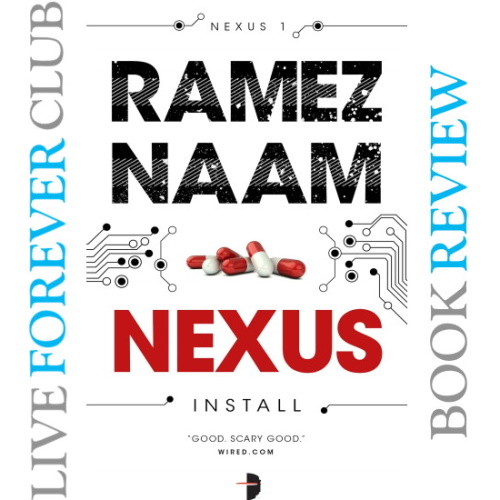 Nexus Book Review (Ramez Naam)