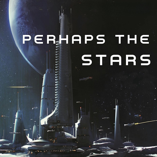 Perhaps The Stars information and news