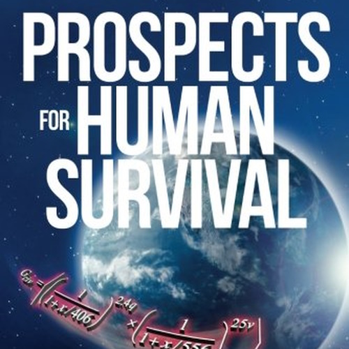 Prospects for Human Survival information and news