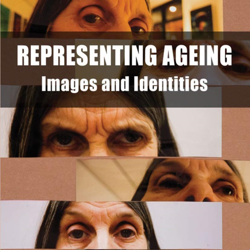 Representing Ageing: Images and Identities information and news