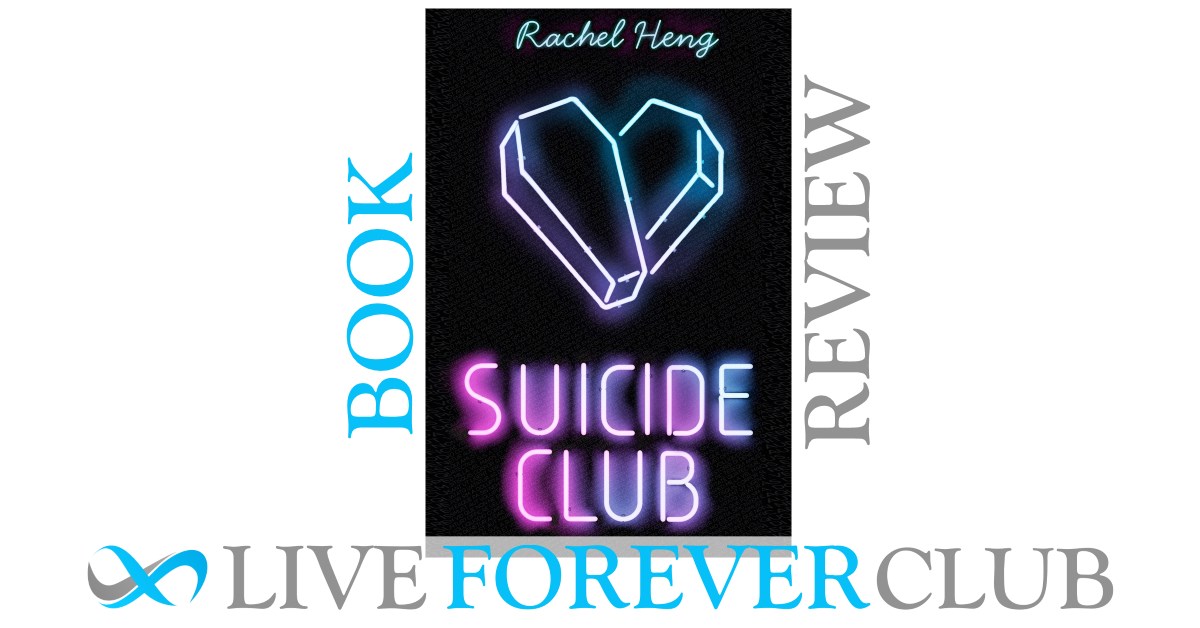 Suicide Club by Rachel Heng - Book Review