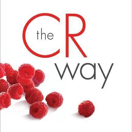 The CR Way: Using the Secrets of Calorie Restriction for a Longer, Healthier Life information and news