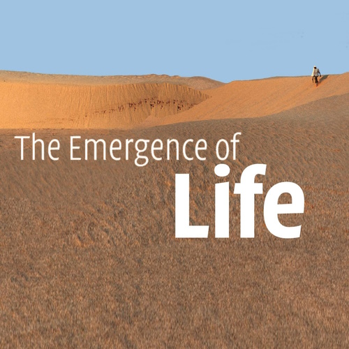 The Emergence of Life: From Chemical Origins to Synthetic Biology information and news