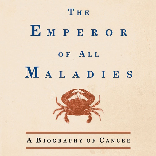 The Emperor of All Maladies: A Biography of Cancer information and news