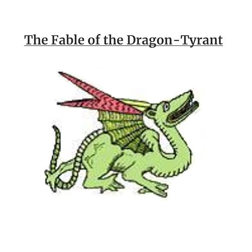 The Fable of the Dragon-Tyrant information and news