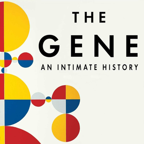 The Gene: An Intimate History information and news