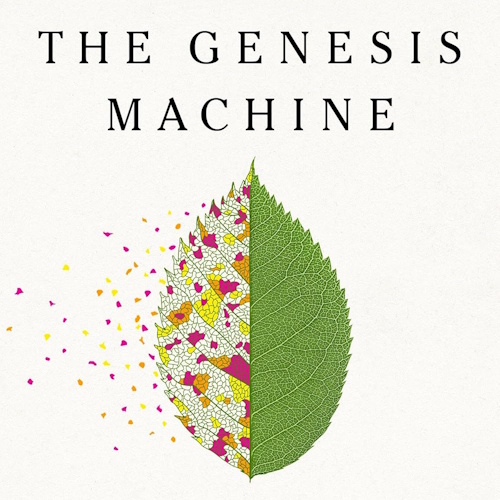 The Genesis Machine information and news