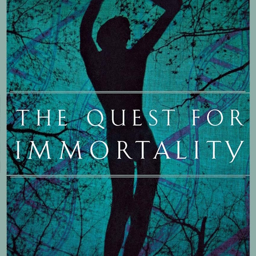 The Quest for Immortality information and news