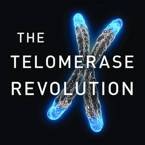 The Telomerase Revolution information and news