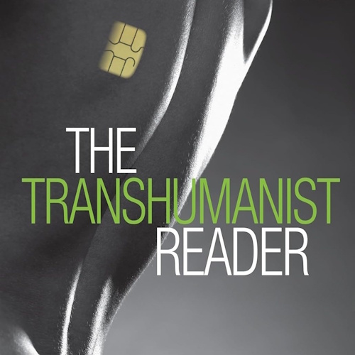 The Transhumanist Reader information and news