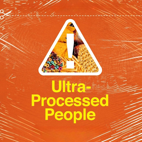 Ultra-Processed People information and news
