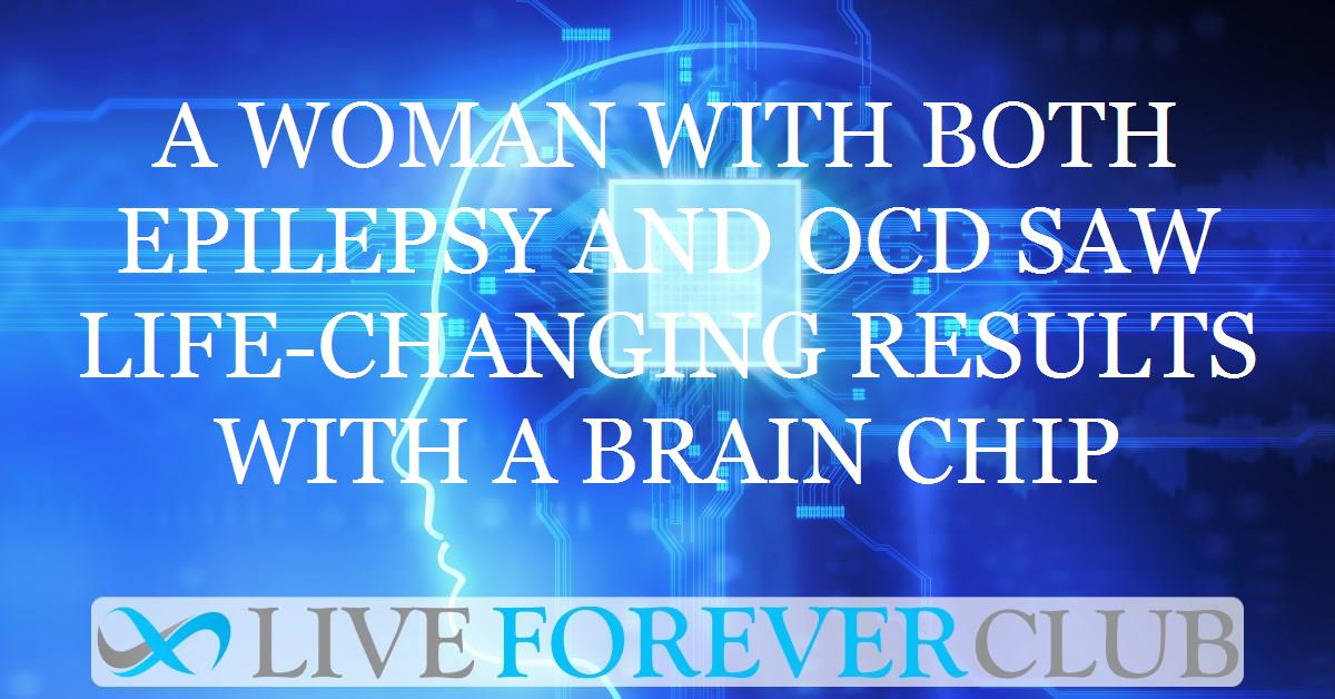 A woman with both epilepsy and OCD saw life-changing results with a brain chip
