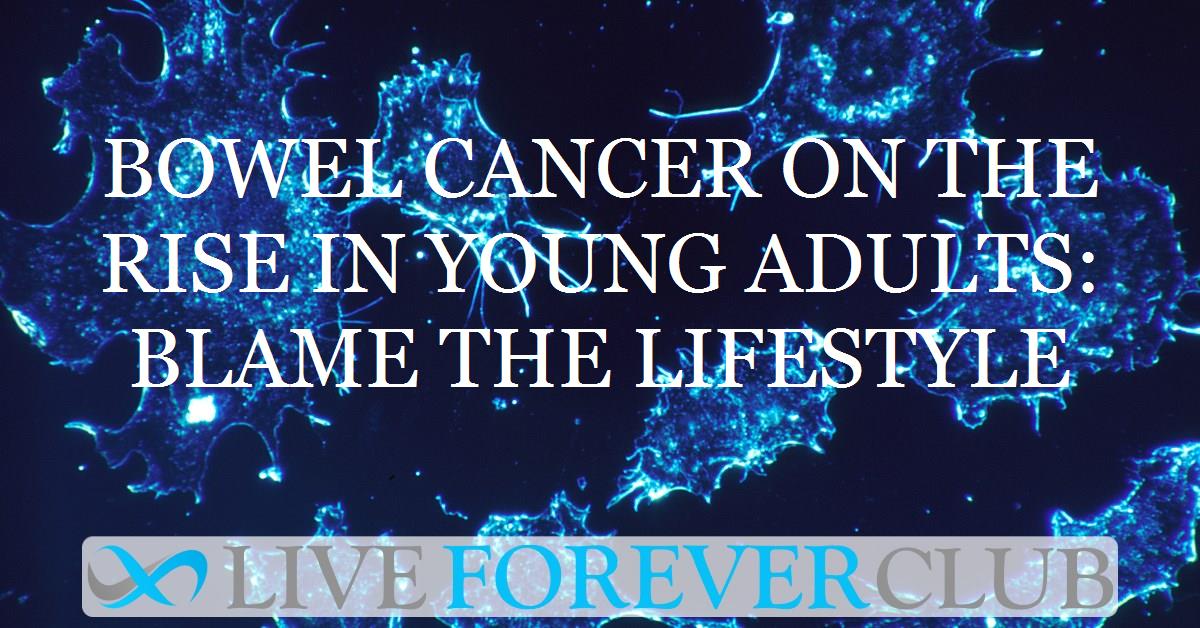 Bowel cancer on the rise in young adults: Blame the lifestyle