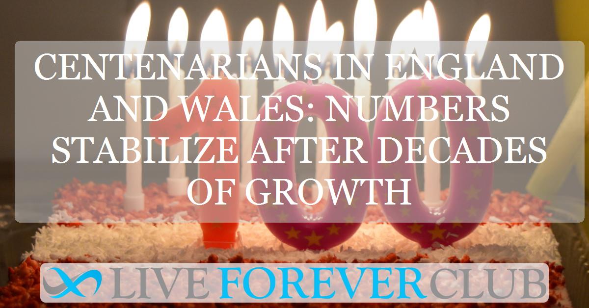 Centenarians in England and Wales: numbers stabilize after decades of growth