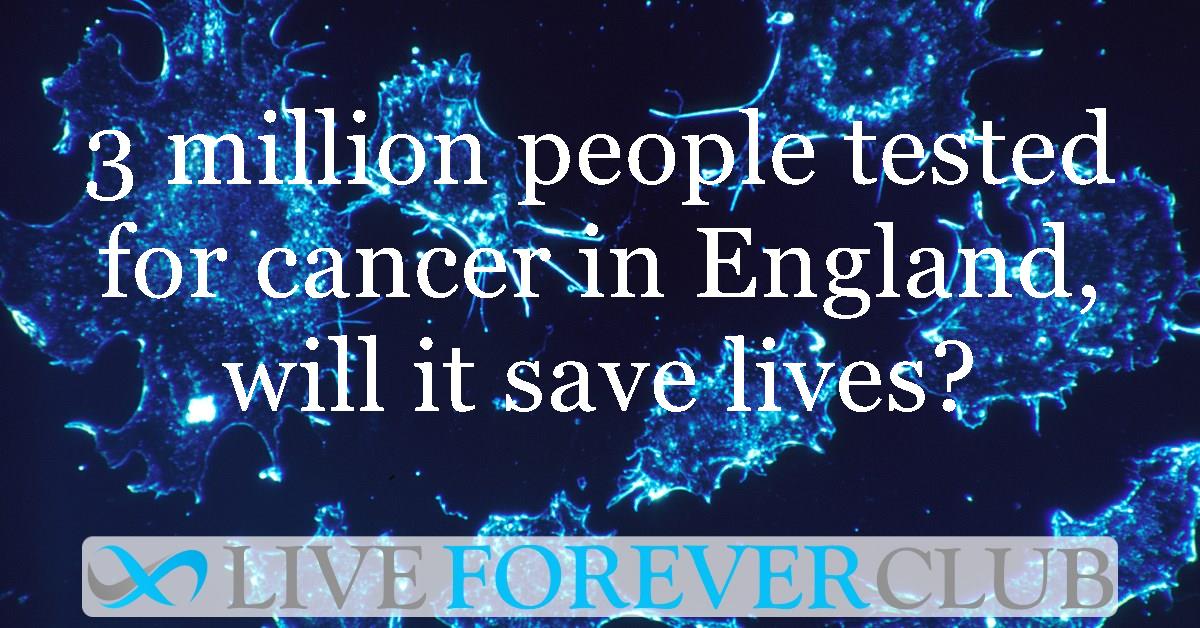 3 million people tested for cancer in England, will it save lives?