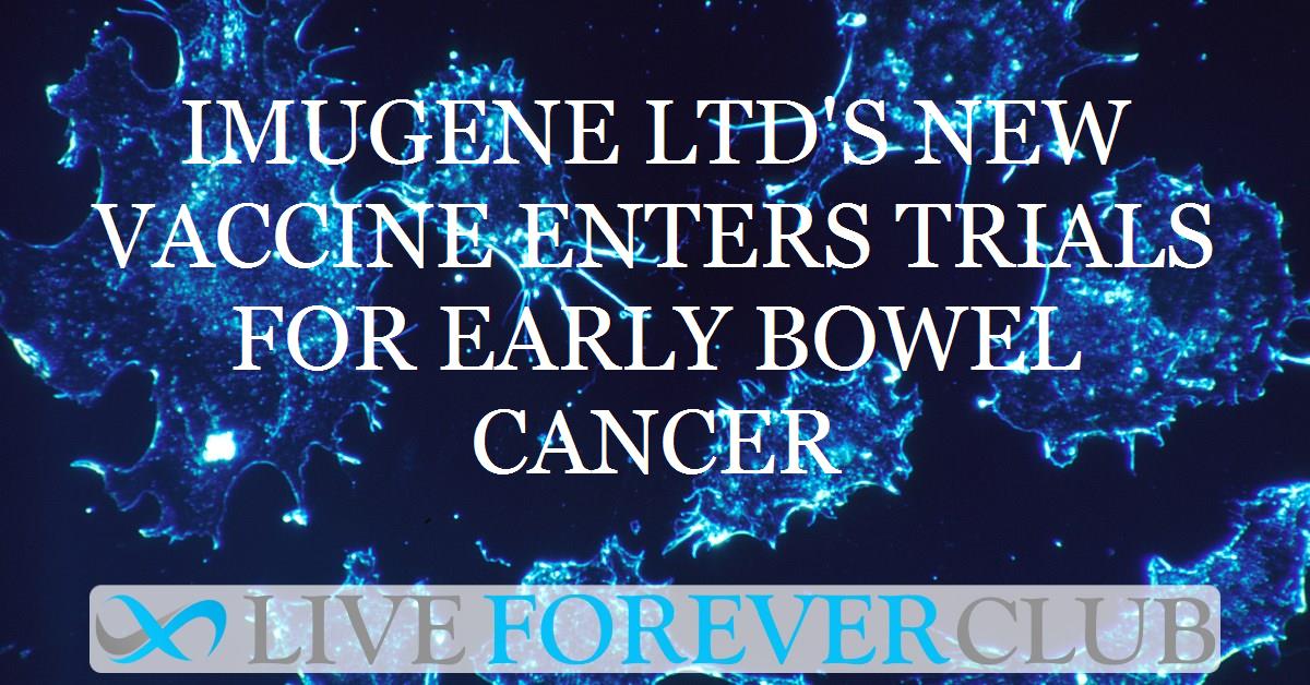 Imugene Ltd's new vaccine enters trials for early bowel cancer
