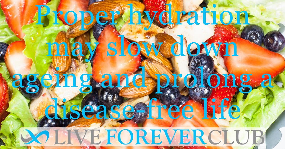 Proper hydration may slow down ageing and prolong a disease-free life
