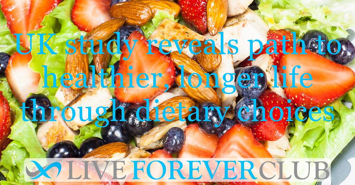 UK study reveals path to healthier, longer life through dietary choices