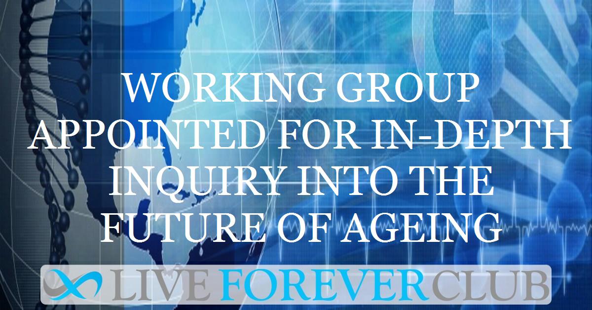 Working group appointed for in-depth inquiry into the future of ageing