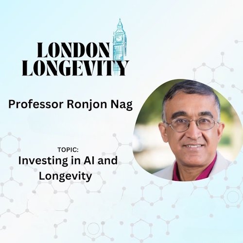 AI & Longevity Investment Masterclass with Professor Ronjon Nag information and news