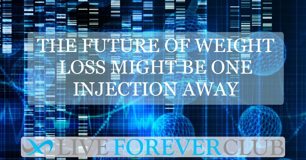 The future of weight loss might be one injection away