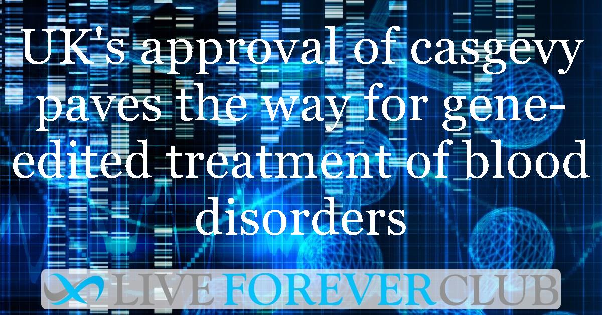 UK's approval of casgevy paves the way for gene-edited treatment of blood disorders