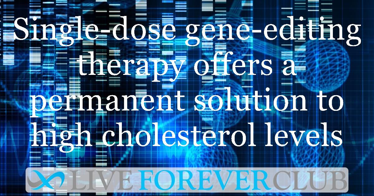 Single-dose gene-editing therapy offers permanent solution to high cholesterol levels