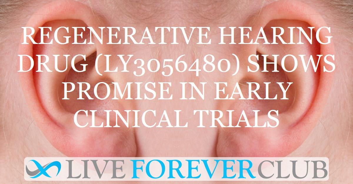 Regenerative hearing drug shows promise in early clinical trials